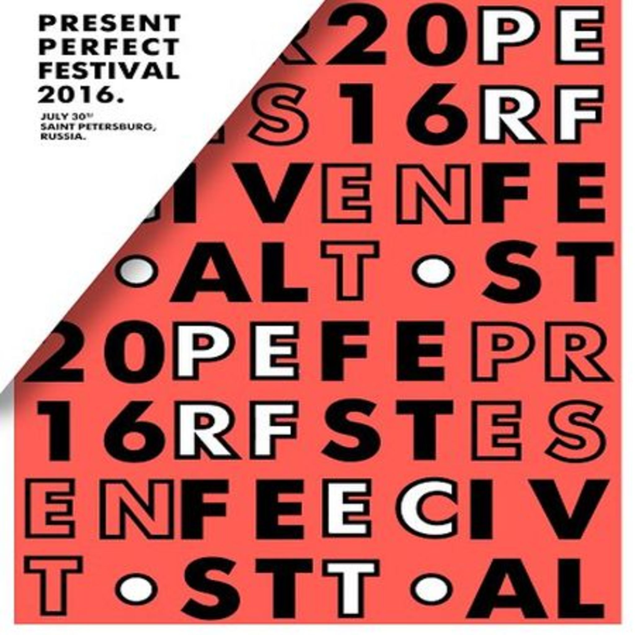 Present Perfect Festival 2016 in St. Petersburg